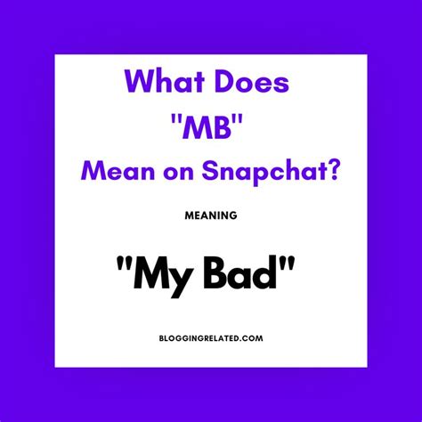 what does mb mean snapchat|Snapchat Slang 